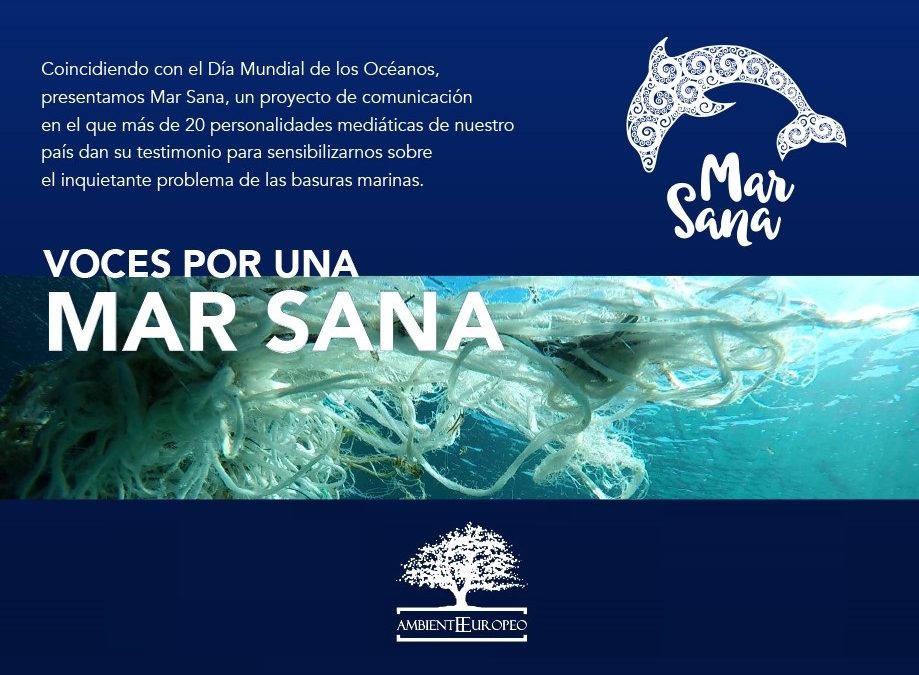 La ASOCIACIÓN AMBIENTE EUROPEO lanza el proyecto MARSANA en el día mundial de los océanos.